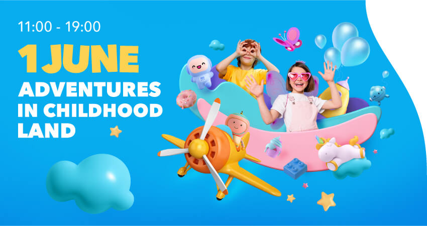 1 June – Adventures in childhood land