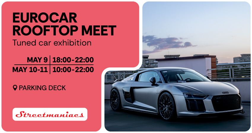 EUROCAR ROOFTOP MEET – Automotive Spectacle at AFI Cotroceni’s Terrace