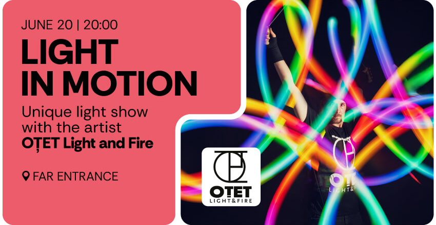 LIGHT IN MOTION – light show by OȚET Light and Fire