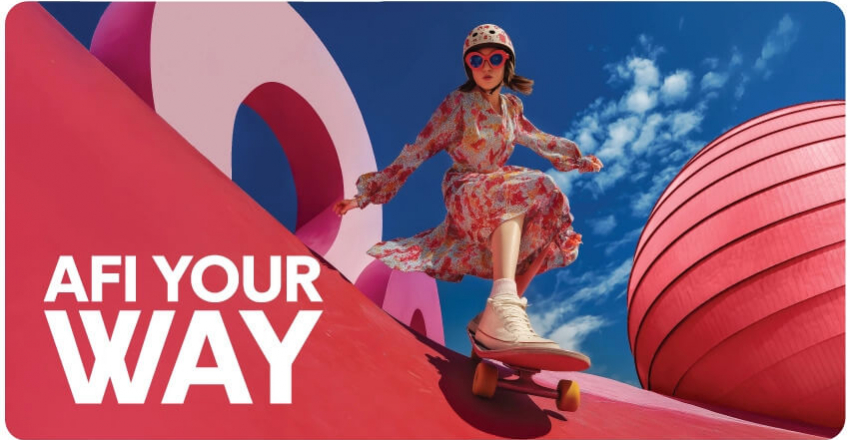 AFI Your Way – because you choose how to live the AFI experience