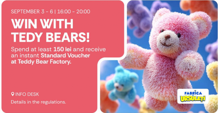 Win Teddy Bear Factory Vouchers at AFI Cotroceni