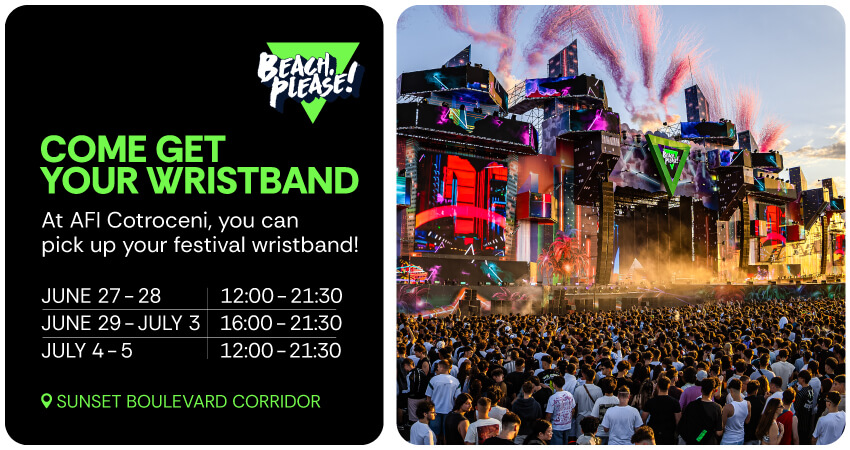 You already know the drill: at AFI Cotroceni, you can pick up your Beach, Please! festival ticket